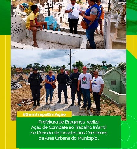 AÇÃO DE COMBATE AO TRABALHO INFANTIL NO PERÍODO DE FINADOS.