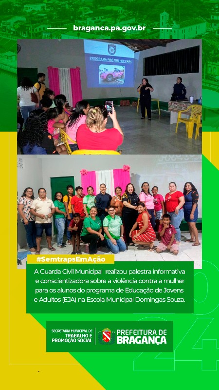 GUARDA CIVIL MUNICIPAL REALIZA PALESTRA SOBRE VIOLÊNCIA CONTRA A MULHER PARA ALUNOS DO EJA