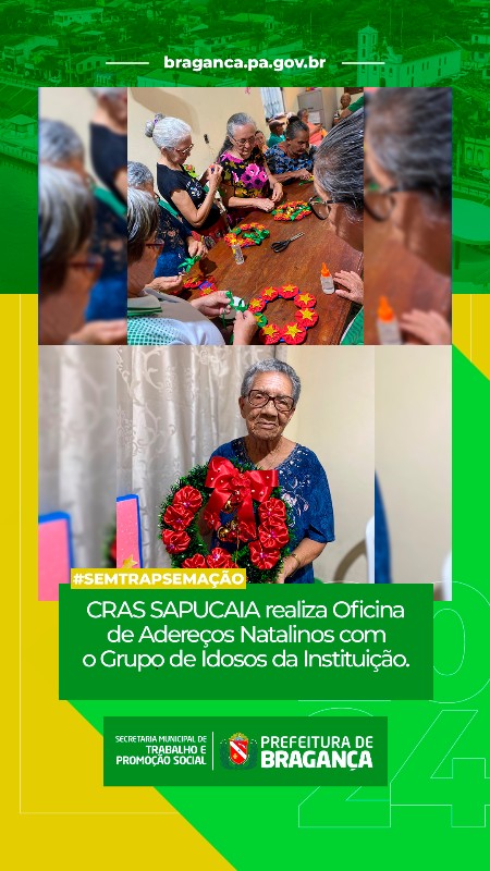 CRAS SAPUCAIA PROMOVE OFICINA DE ADEREÇOS NATALINOS COM GRUPO DE IDOSOS.