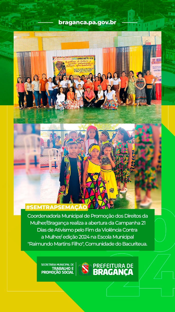 ABERTURA DA CAMPANHA 21 DIAS DE ATIVISMO EM BACURITEUA