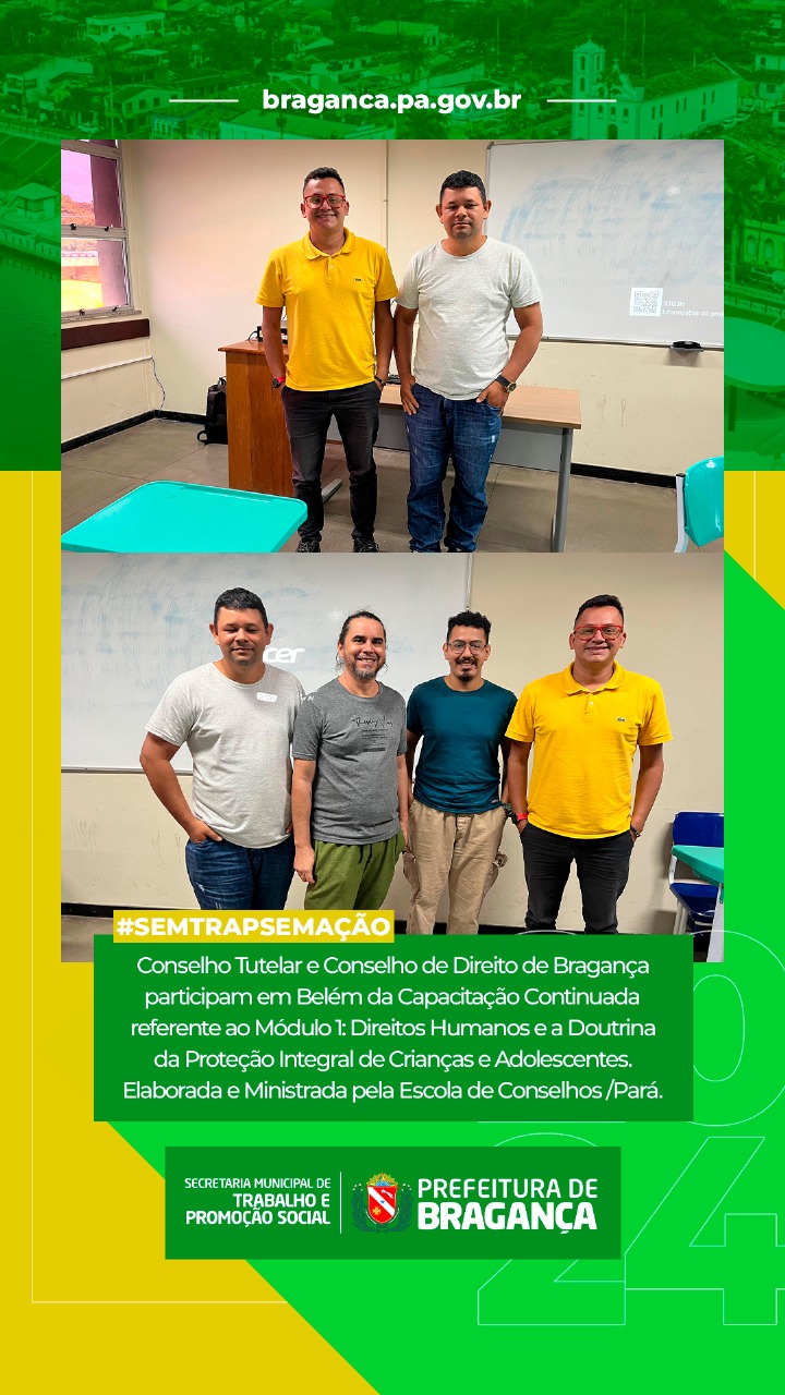 CONSELHEIROS DE BRAGANÇA PARTICIPAM DE CAPACITAÇÃO EM DIREITOS HUMANOS